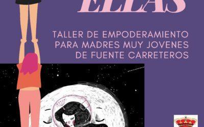 Fuente Carreteros: Empoderamiento de Madres Jóvenes