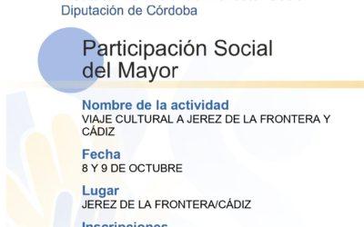 VIAJE CULTURAL A JEREZ DE LA FRONTERA Y CÁDIZ. La Granjuela