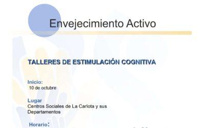 TALLERES DE ESTIMULACIÓN COGNITIVA. LA CARLOTA 2022